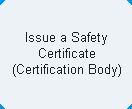 Issue a Safety Certificate (Certification Body)